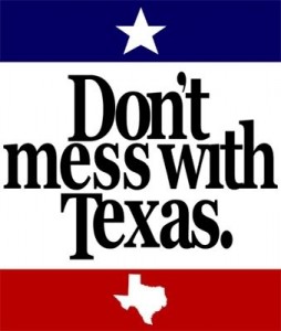 Don't Mess with Texas